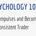 Trading Psychology 101 1 reason 90 percent of traders fail