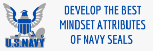 mindset attributes for traders to learn from navy seals