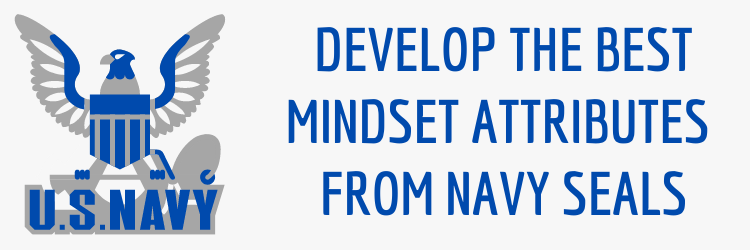 top 3 mindset attributes for traders to learn from navy seals