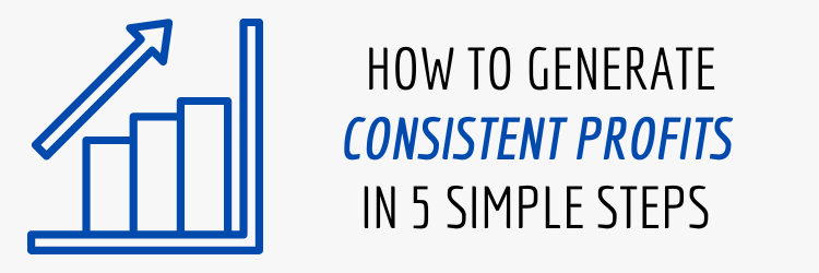 How to For the Stock Market - 5 Steps to Consistent Profits