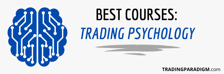 Best Trading Psychology Courses