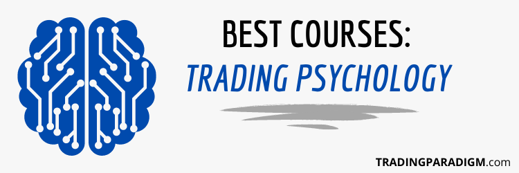 Best Trading Psychology Courses Available Online