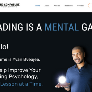 Trading Composure With Yvan Byeajee - Top Rated Trading Psychology Blog