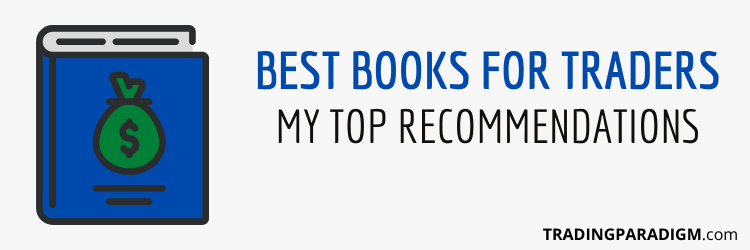 Best Books For Traders - My Full List of Recommendations